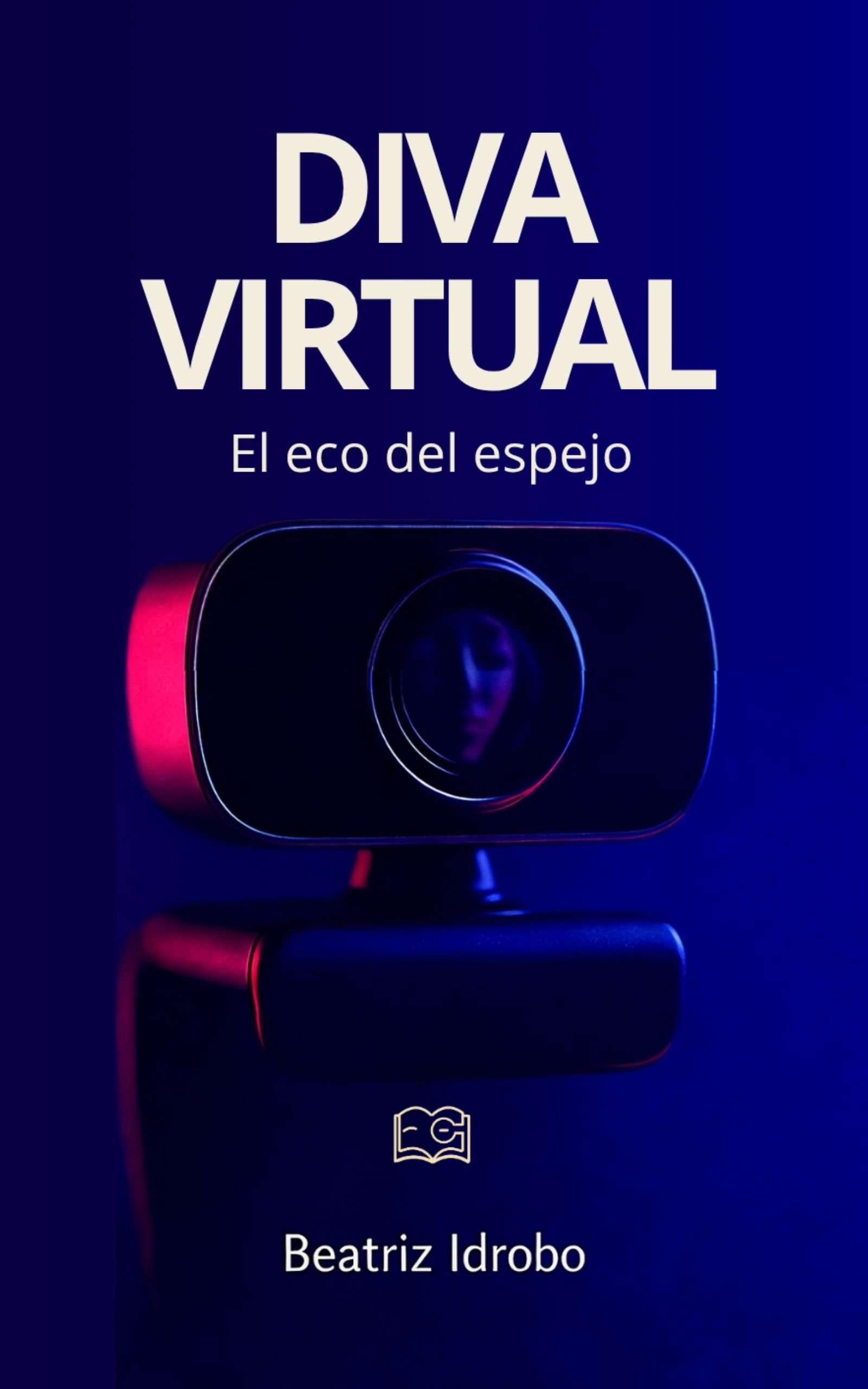 Diva virtual. El eco del espejo.
